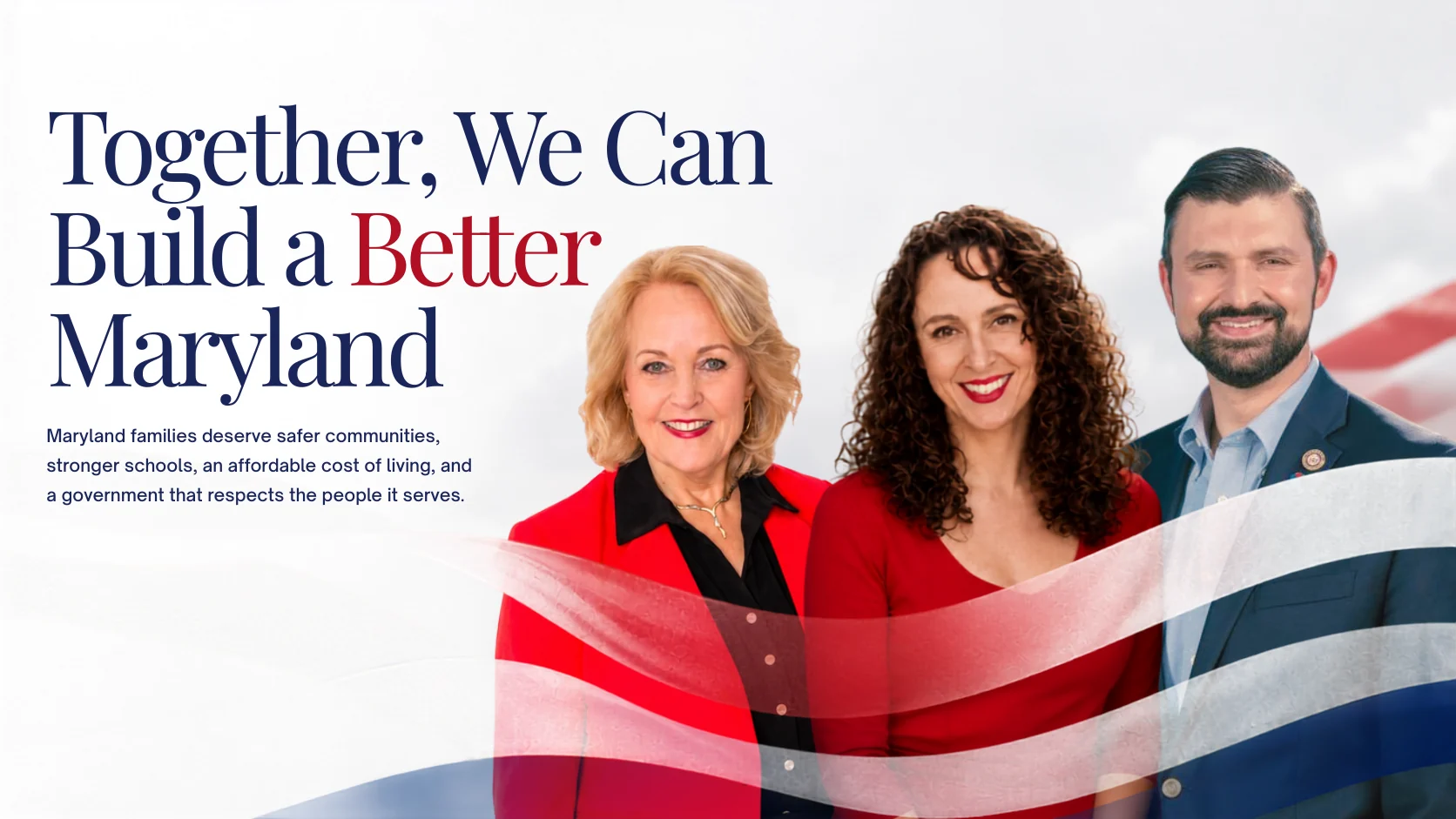 Together, We Can Build a Better Maryland — the candidates
